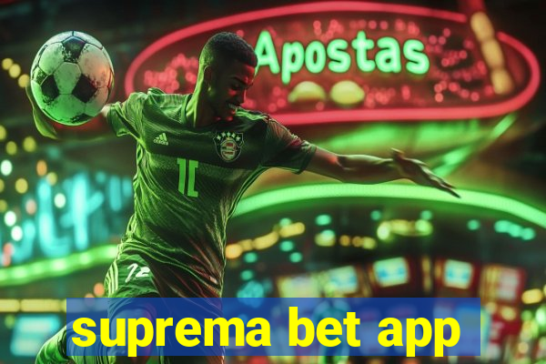 suprema bet app